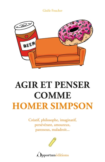 Agir et penser comme Homer Simpson